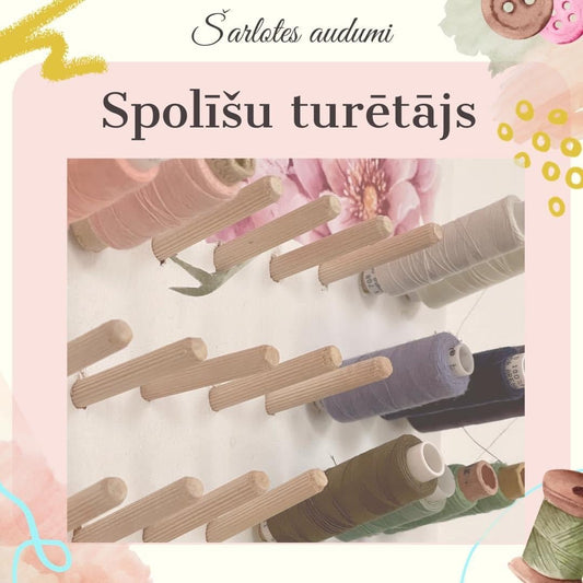 Creative and Useful: How to Make a Wooden Spool Holder - Charlotte's Fabrics