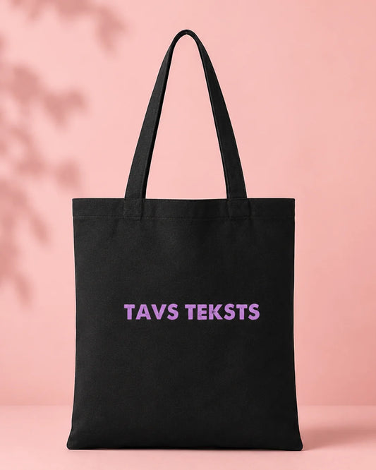 Kokvilnas auduma melns maisiņš ar Tavu tekstu