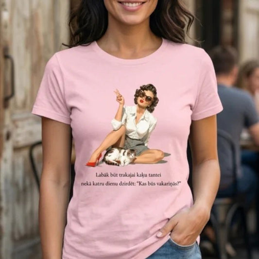 T-shirt image “Better to be the crazy cat lady than hear every day: “What’s for dinner?” – available at Šarlotes audumi